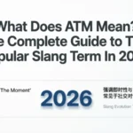 What Does ATM Mean
