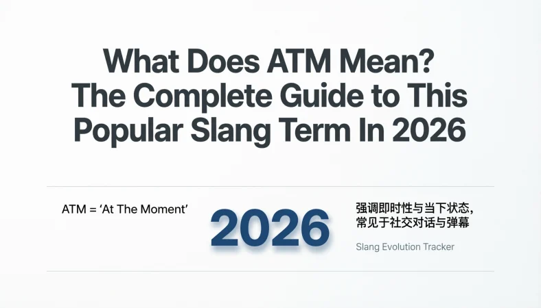 What Does ATM Mean